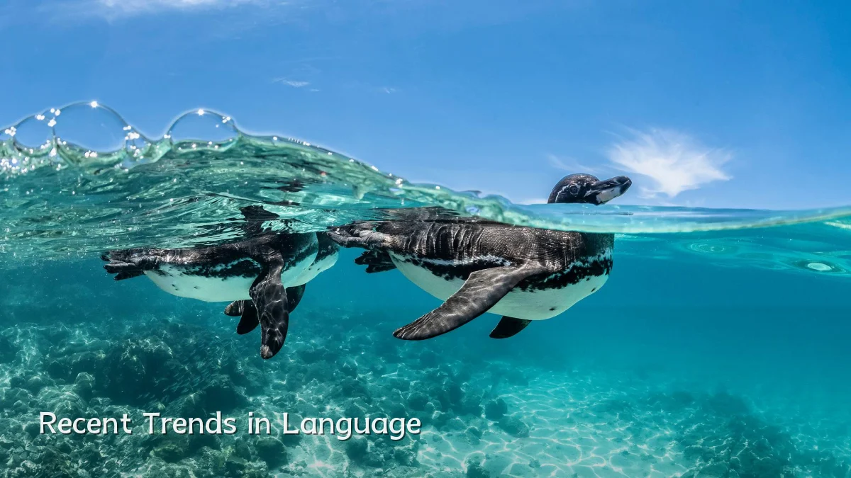 Recent Trends in Language