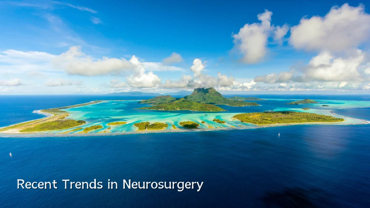 Recent Trends in Neurosurgery