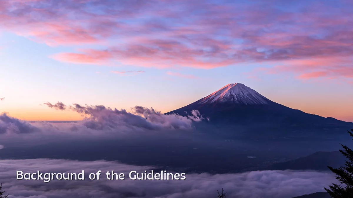 Background of the Guidelines